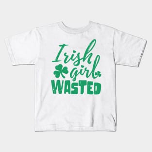 irish girl wasted st patrick's day  t shirt Kids T-Shirt